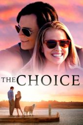 Nonton film The Choice (2016) terbaru