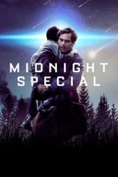 Nonton film Midnight Special (2016) terbaru