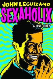 Nonton film John Leguizamo: Sexaholix… A Love Story (2002) terbaru