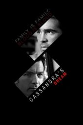 Nonton film Cassandra’s Dream (2007) terbaru