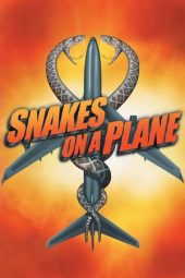 Nonton film Snakes on a Plane (2006) terbaru