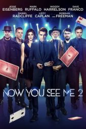 Nonton film Now You See Me 2 (2016) terbaru