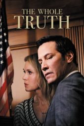 Nonton film The Whole Truth (2016)