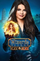 Nonton film The Wizards Return: Alex vs. Alex (2013)