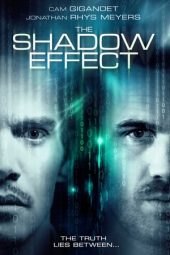 Nonton film The Shadow Effect (2017) terbaru