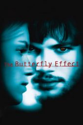 Nonton film The Butterfly Effect (2004) terbaru