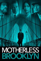 Nonton film Motherless Brooklyn (2019) terbaru