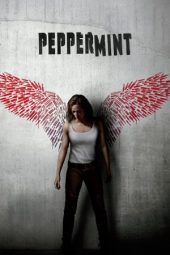 Nonton film Peppermint (2018) terbaru