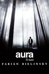 Nonton film The Aura (2005)