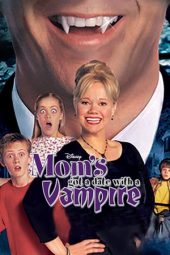 Nonton film Mom’s Got a Date with a Vampire (2000) terbaru