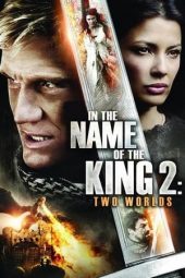 Nonton film In the Name of the King 2: Two Worlds (2011) terbaru