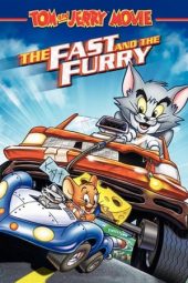 Nonton film Tom and Jerry: The Fast and the Furry (2005)