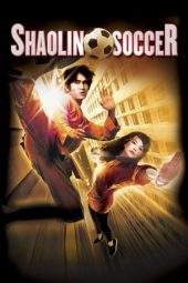 Nonton film Shaolin Soccer (2001)