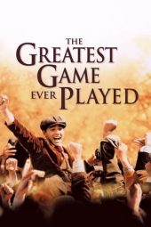 Nonton film The Greatest Game Ever Played (2005) terbaru