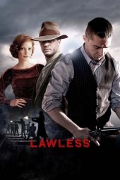 Nonton film Lawless (2012) terbaru