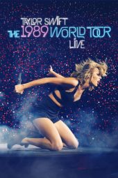 Nonton film Taylor Swift: The 1989 World Tour – Live (2015) terbaru
