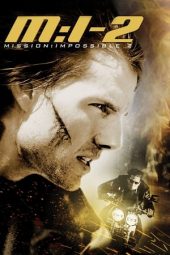 Nonton film Mission: Impossible II (2000) terbaru