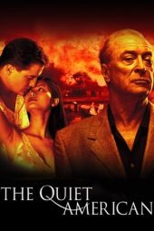 Nonton film The Quiet American (2002)