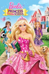 Nonton film Barbie: Princess Charm School (2011)