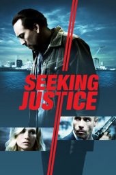 Nonton film Seeking Justice (2011)