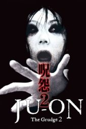 Nonton film Ju-on: The Grudge 2 (2003)