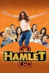 Nonton film Hamlet 2 (2008) terbaru