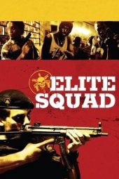 Nonton film Elite Squad (2007) terbaru