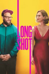 Nonton film Long Shot (2019) terbaru