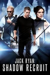 Nonton film Jack Ryan: Shadow Recruit (2014) terbaru