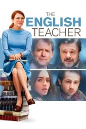 Nonton film The English Teacher (2013) terbaru