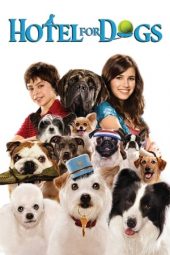 Nonton film Hotel for Dogs (2009) terbaru