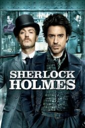 Nonton film Sherlock Holmes (2009) terbaru