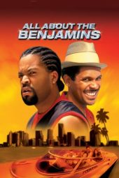 Nonton film All About the Benjamins (2002)