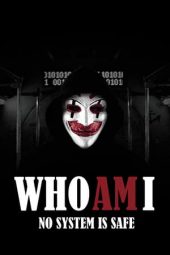 Nonton film Who Am I (2014)