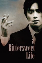 Nonton film A Bittersweet Life (2005)