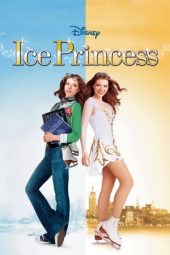 Nonton film Ice Princess (2005) terbaru
