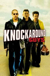 Nonton film Knockaround Guys (2001)