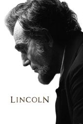 Nonton film Lincoln (2012) terbaru