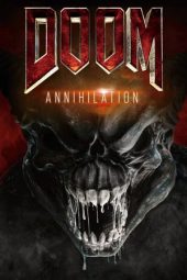 Nonton film Doom: Annihilation (2019) terbaru