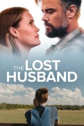 Nonton film The Lost Husband (2020) terbaru