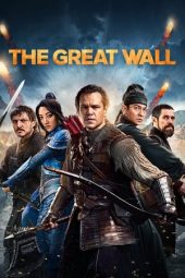 Nonton film The Great Wall (2016)