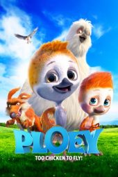 Nonton film Ploey: You Never Fly Alone (2018)