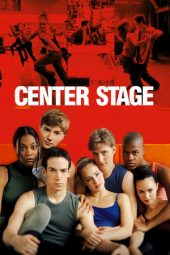 Nonton film Center Stage (2000) terbaru