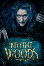 Nonton film Into the Woods (2014) terbaru