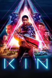 Nonton film Kin (2018)