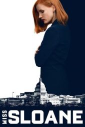 Nonton film Miss Sloane (2016) terbaru