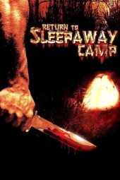 Nonton film Return to Sleepaway Camp (2008) terbaru