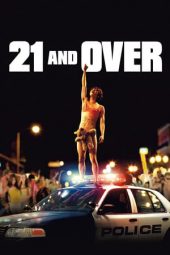 Nonton film 21 & Over (2013) terbaru