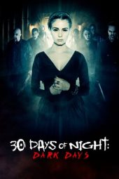Nonton film 30 Days of Night: Dark Days (2010) terbaru