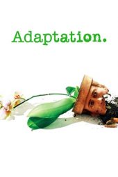 Nonton film Adaptation. (2002) terbaru